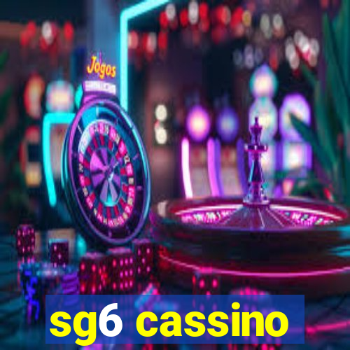 sg6 cassino